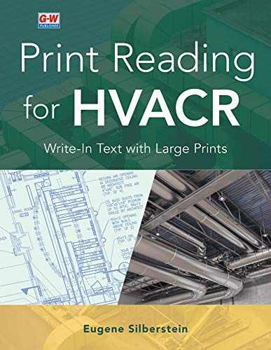 Print Reading for HVACR – Paperback, by Silberstein Eugene – Very Good