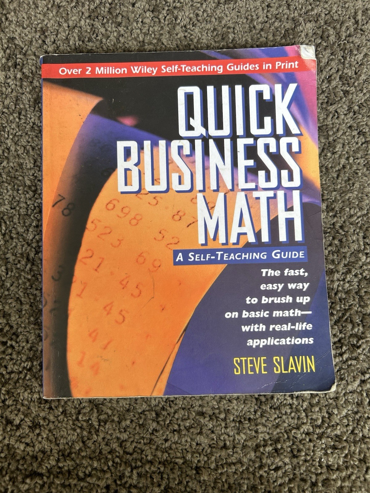 Quick Business Math: A Self-Teaching Guide by Steve Slavin, Study Guide Book