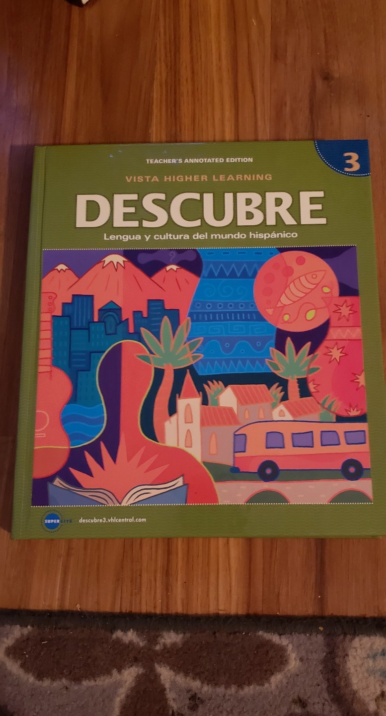 Descubre 3 Lengua y cultura Spanish Teacher’s Edition Vista Higher 1600073077