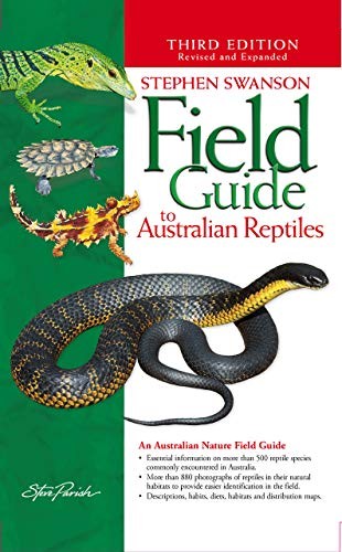 Field Guide to Australian Reptiles by Swanson, Stephen Paperback / softback The
