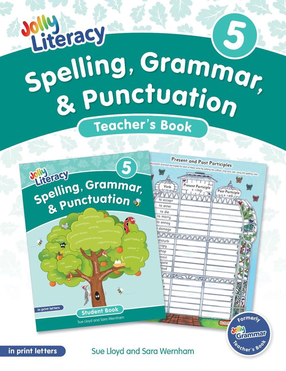 Spelling, Grammar, & Punctuation Teachers Book 5: In Print Letters (American Eng