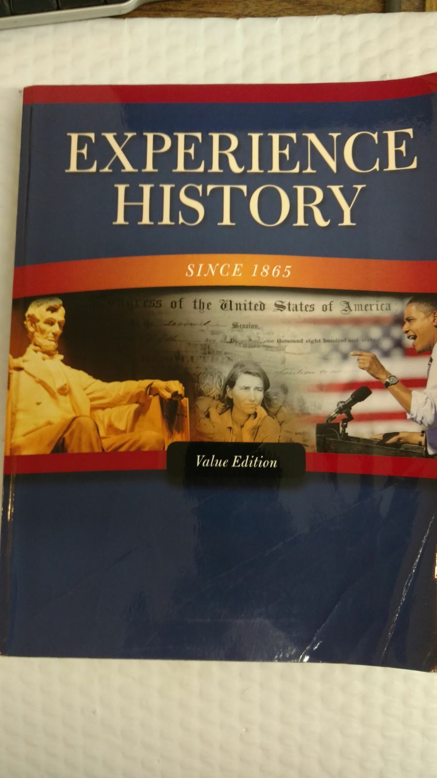 Experience History, Volume 2: Since 1865 / Edition 7 / 2011 with access card
