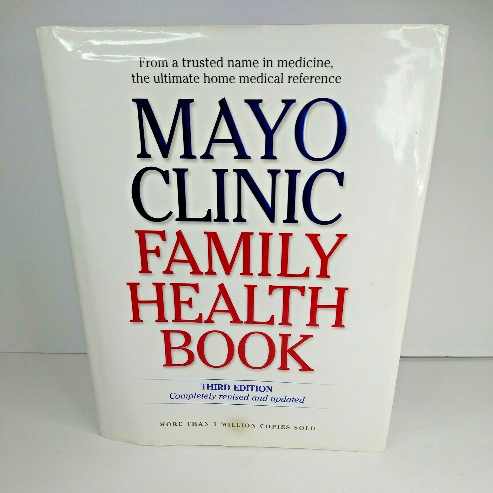 Mayo Clinic Family Health Book Third Edition Hard Copy