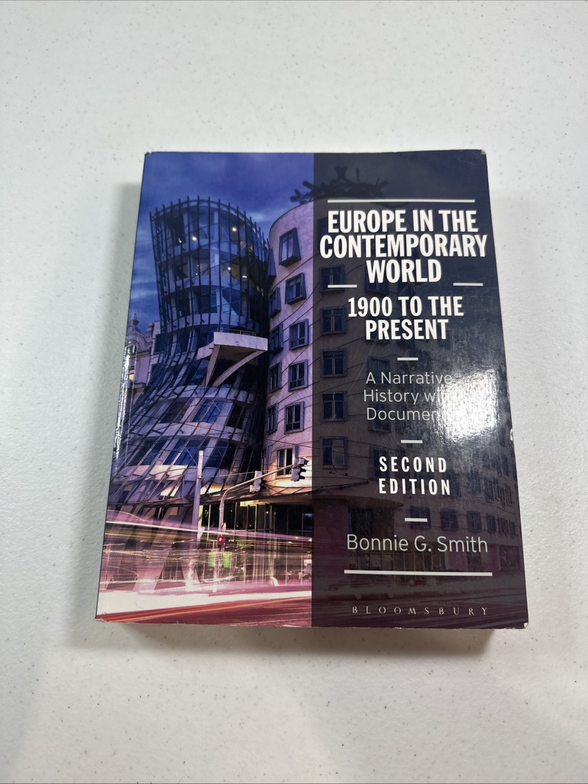 Europe in the Contemporary World by Bonnie G. Smith