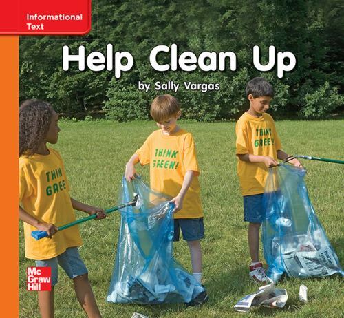 Reading Wonders Leveled Reader Help Clean Up : Approaching Unit 10 Week 3 Gra…