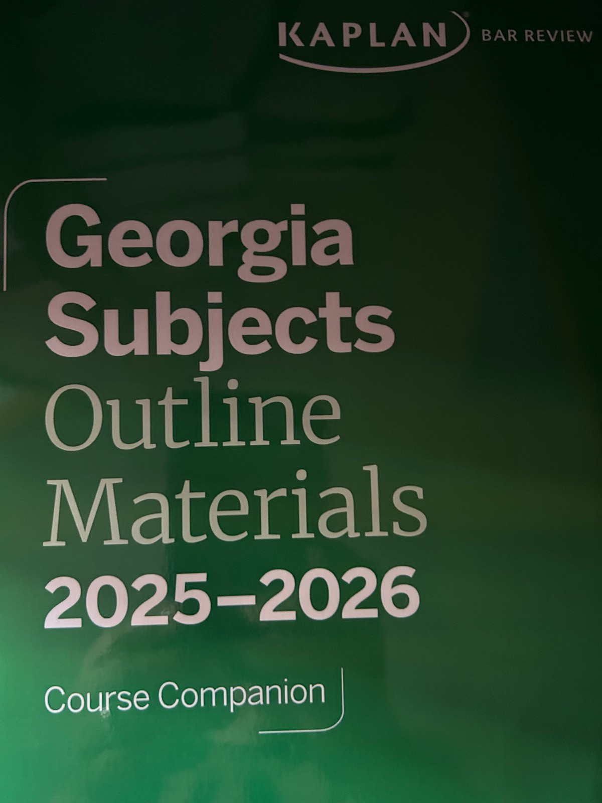 FEB 2026 Kaplan Bar GEORGIA SUBJECTS Outlines Exam Review Prep (+ GA + Barbri +