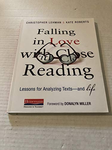 Falling in Love with Close Reading: Lessons … by Roberts Bsc(med Sci) Hardback