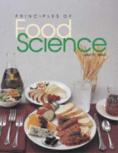 Principles of Food Science by Ward, Janet D.; Ward, Larry T.