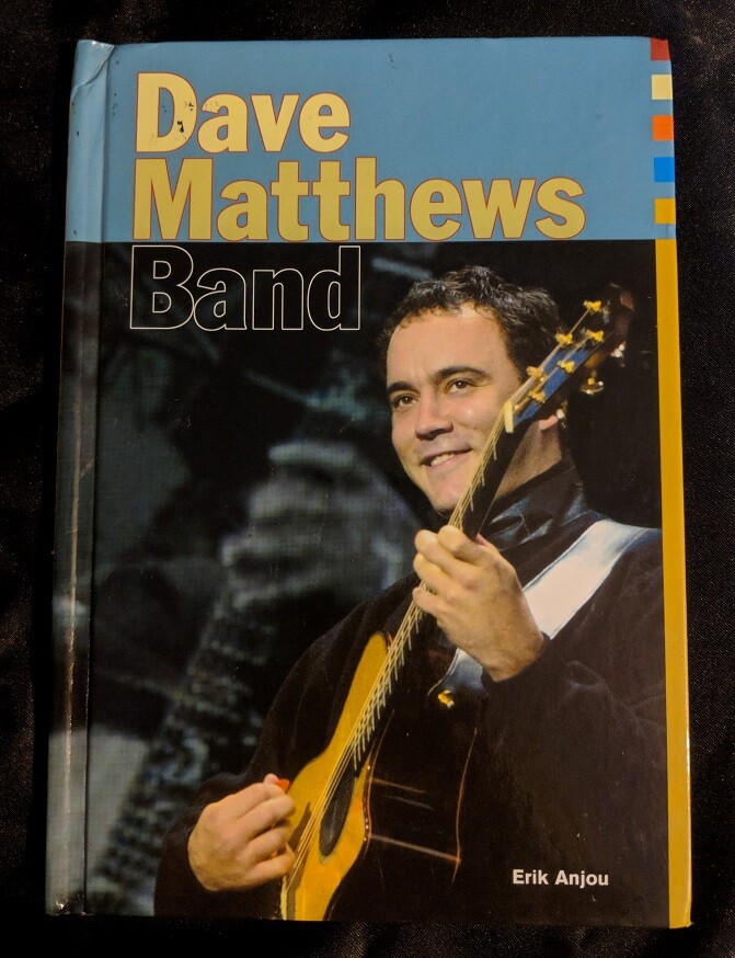 Dave Matthews Band (Galaxy of Superstars), Anjou, Erik