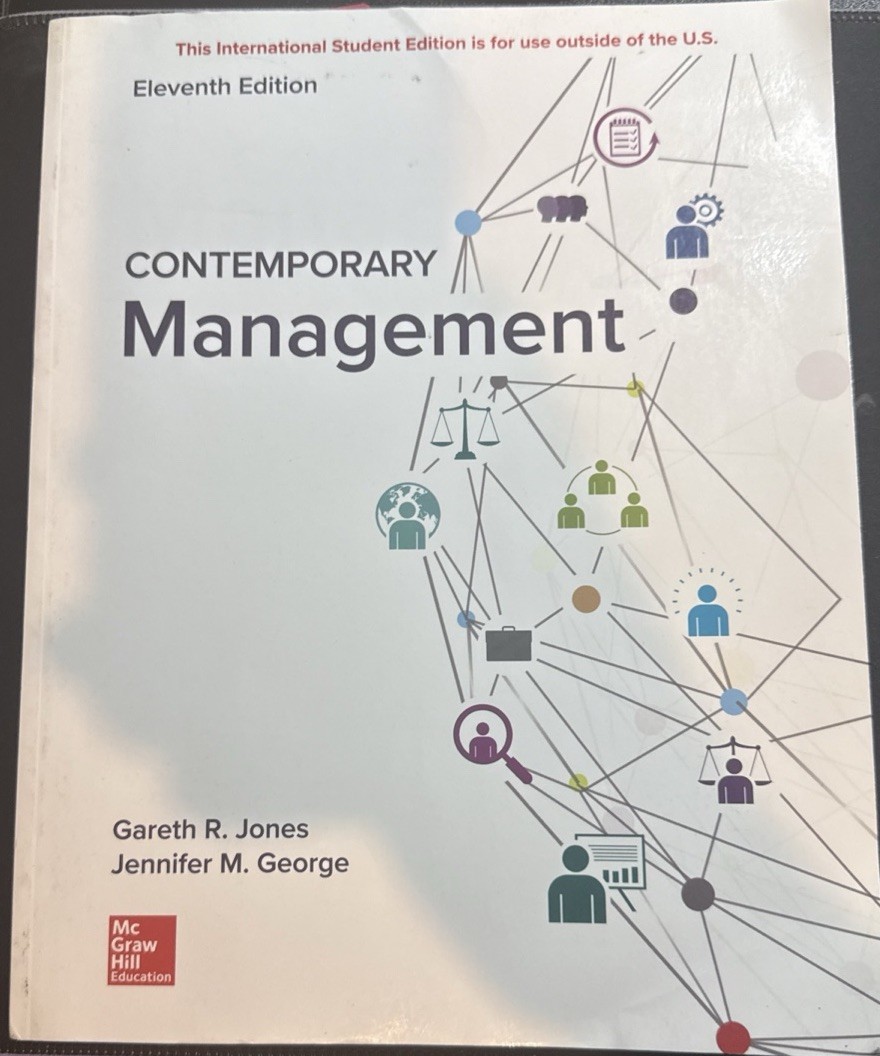 Contemporary Management by Garett R. Jones and Jennifer M. George