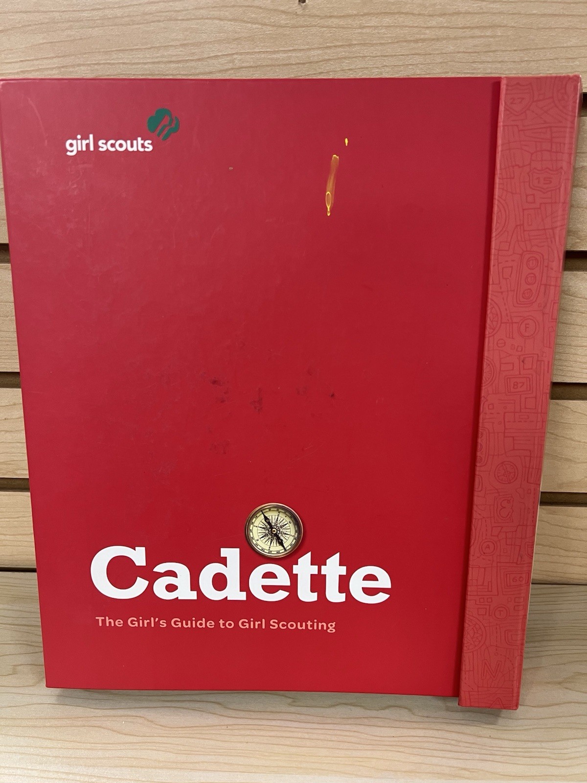 The Cadette Girl’s Guide to Girl Scouting by Girl Scouts Hard Cover