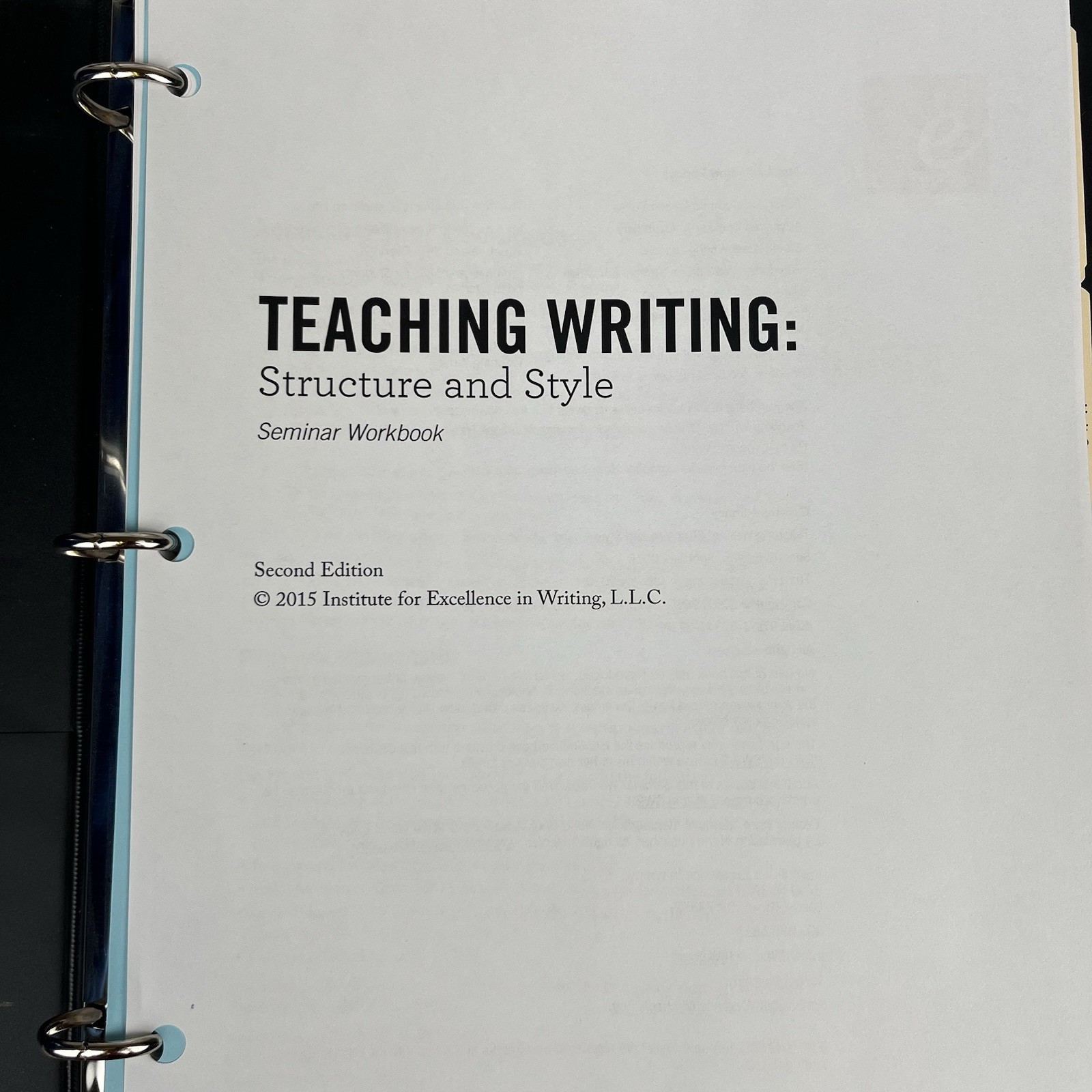 Teaching Writing: Structure & Style Seminar Practicum Workbook A. Pudewa Good