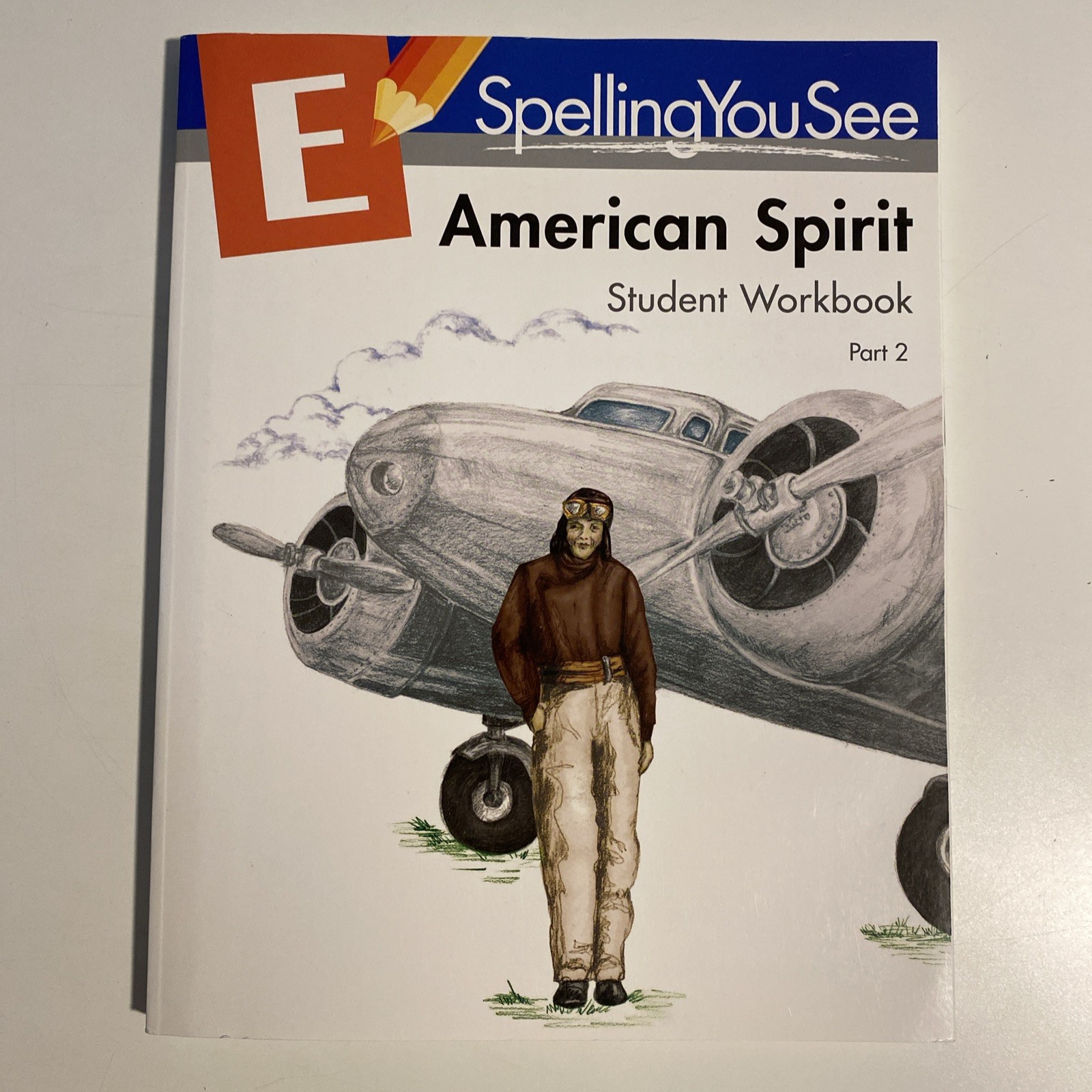 Spelling You See Level E American Spirit Student Workbook Part 2 Clean Pages.