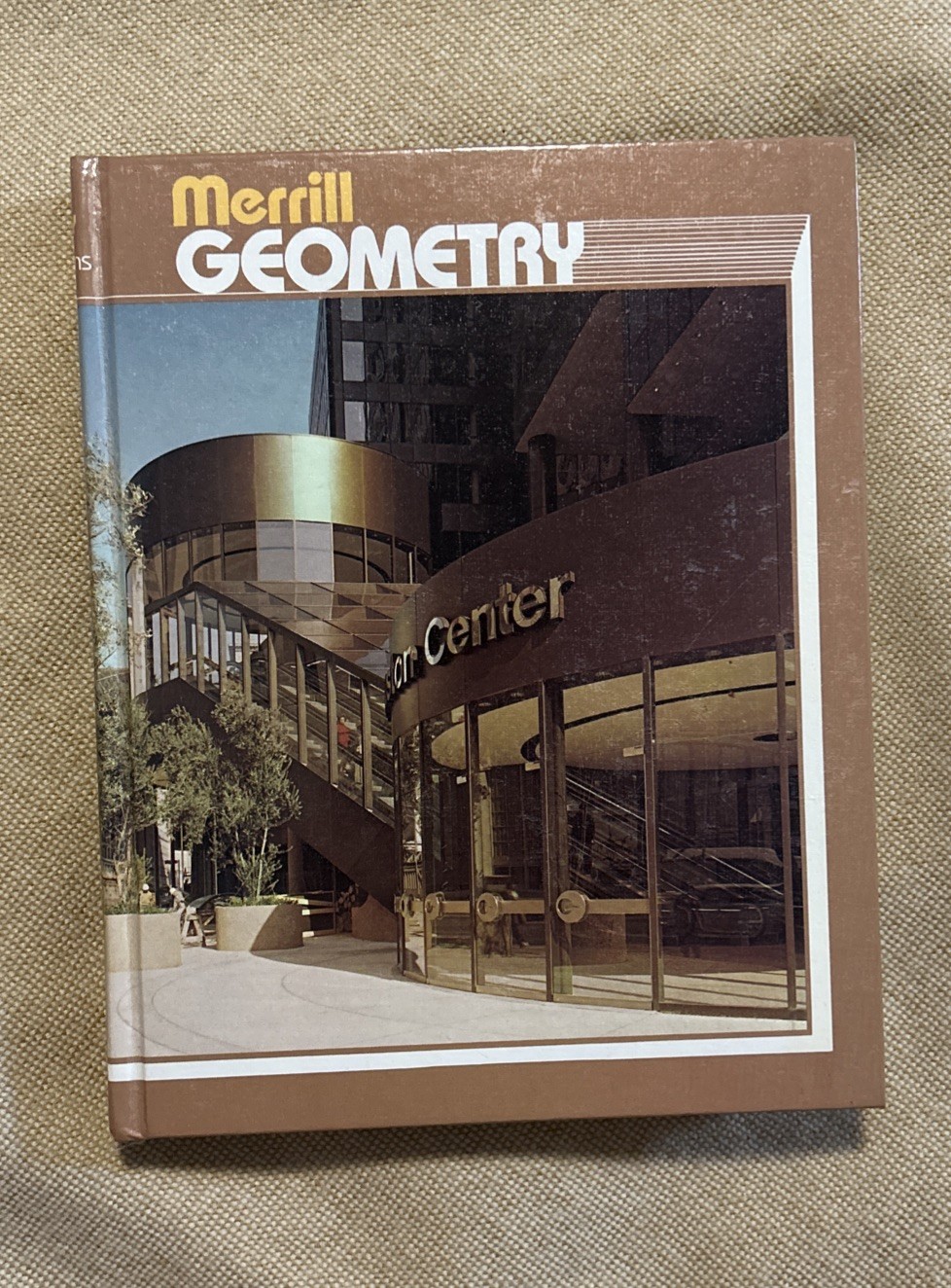 Vintage Merrill Geometry 1981 Textbook By Foster Cummings Yunker