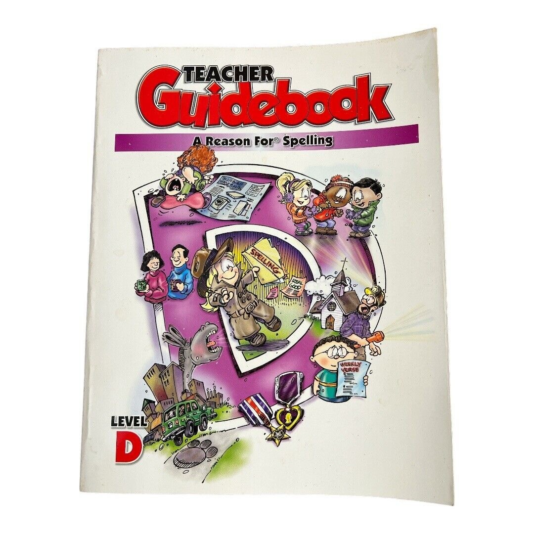 A Reason for Spelling Teacher Guidebook Level D Homeschool English 1999 PB V3 01
