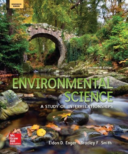 Enger, Environmental Science, 2016, 14e (Reinforced Binding) Student Edition (..