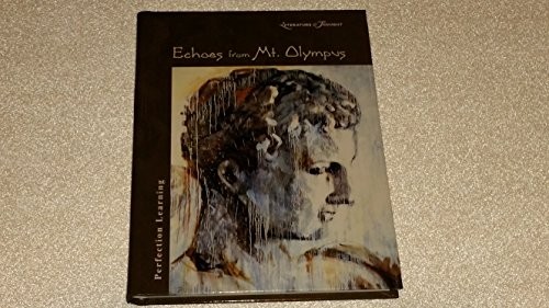 Echoes from Mt. Olympus (Literature & Thought)