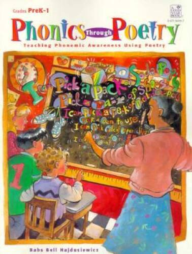 Phonics Through Poetry: Teaching Phonemic Awareness Using Poetry, PreK-1 – GOOD