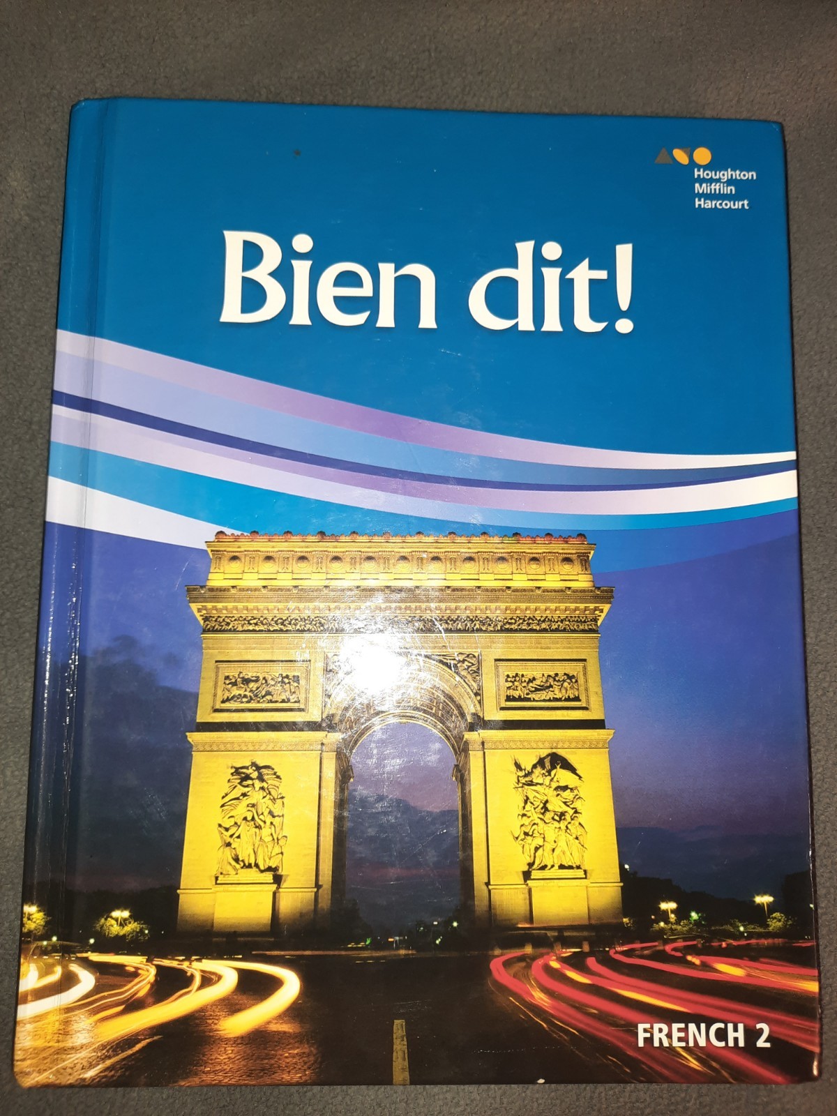 Bien dit! Student Edition Level 2 (French 2)