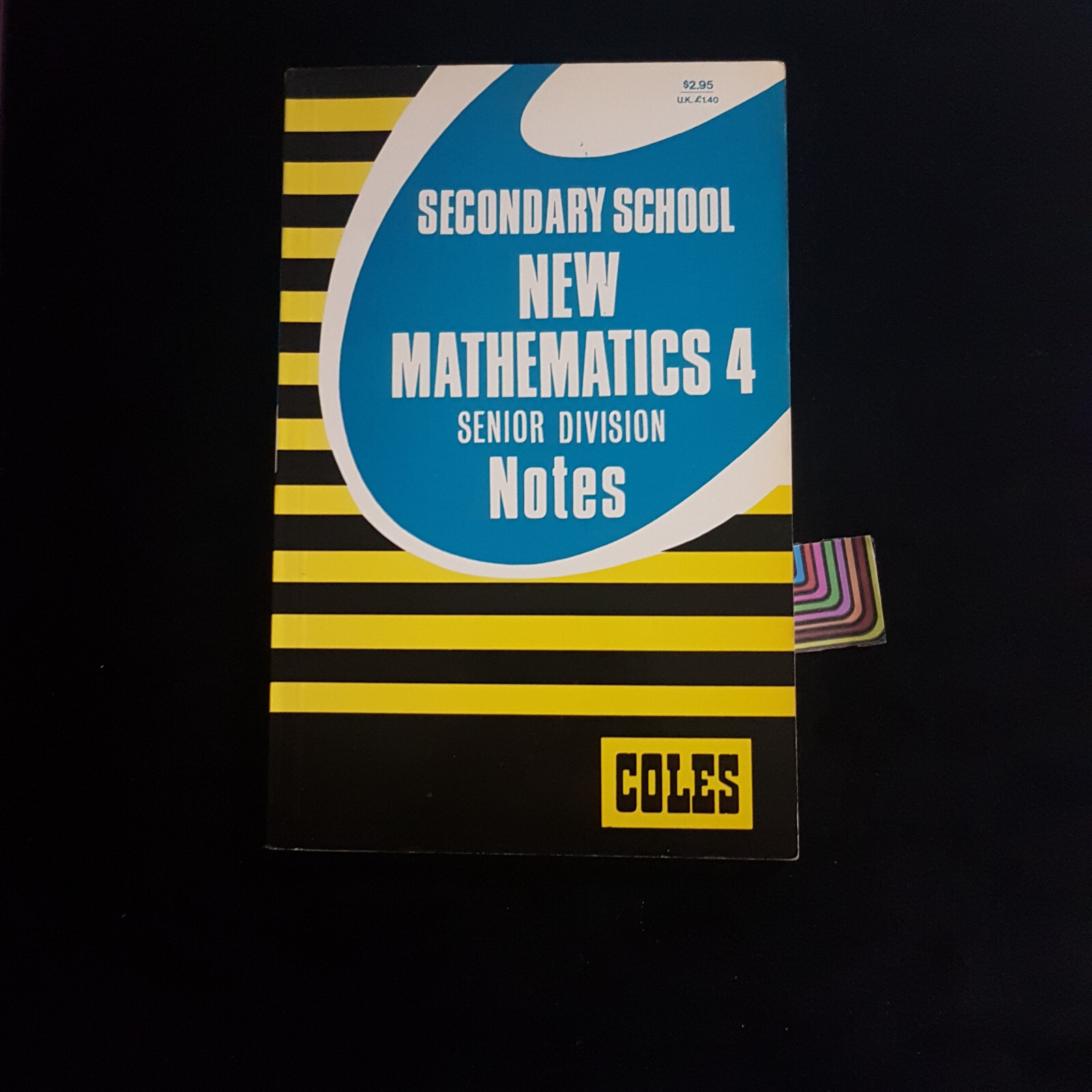 Secondary School New Mathematics 4 Senior – Coles Notes Study Guide 1980
