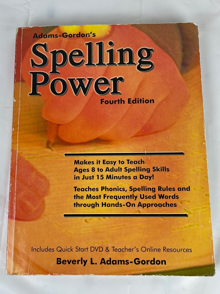 Adams-Gordon’s Spelling Power Fourth Edition Quick Start DVD & Teacher Resource
