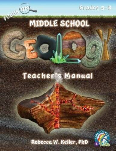 Focus On Middle School Geology Teacher’s Manual – Paperback – GOOD