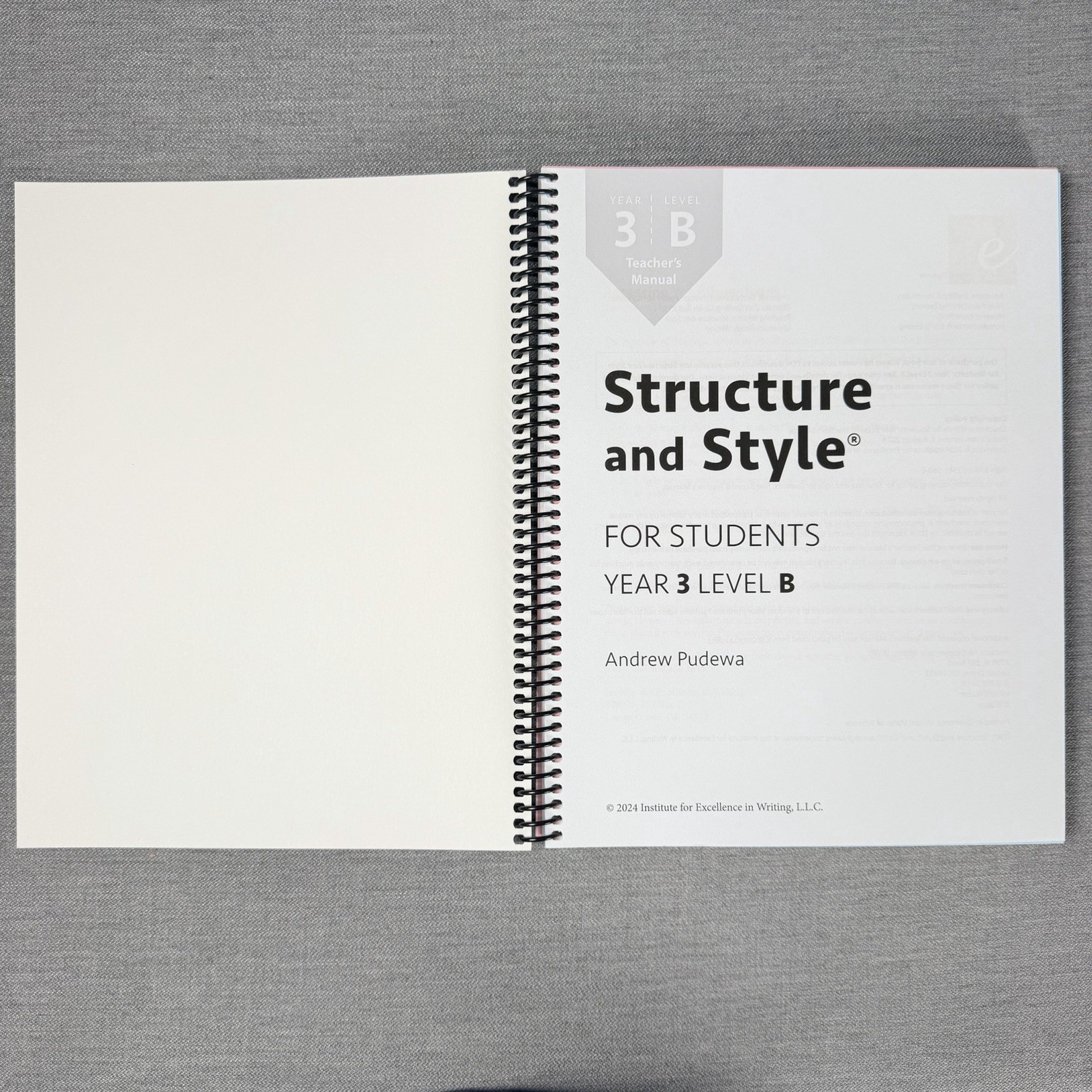 IEW Structure and Style for Students Teacher’s Manual Year 3 Level B