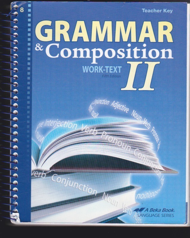 A BEKA BOOK: Grammar & Composition II Work-Text 8 Teacher Key 5th Ed. VG