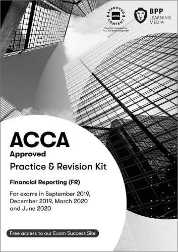 ACCA Financial Reporting: Practice and Revision Kit by BPP Learning Media Book