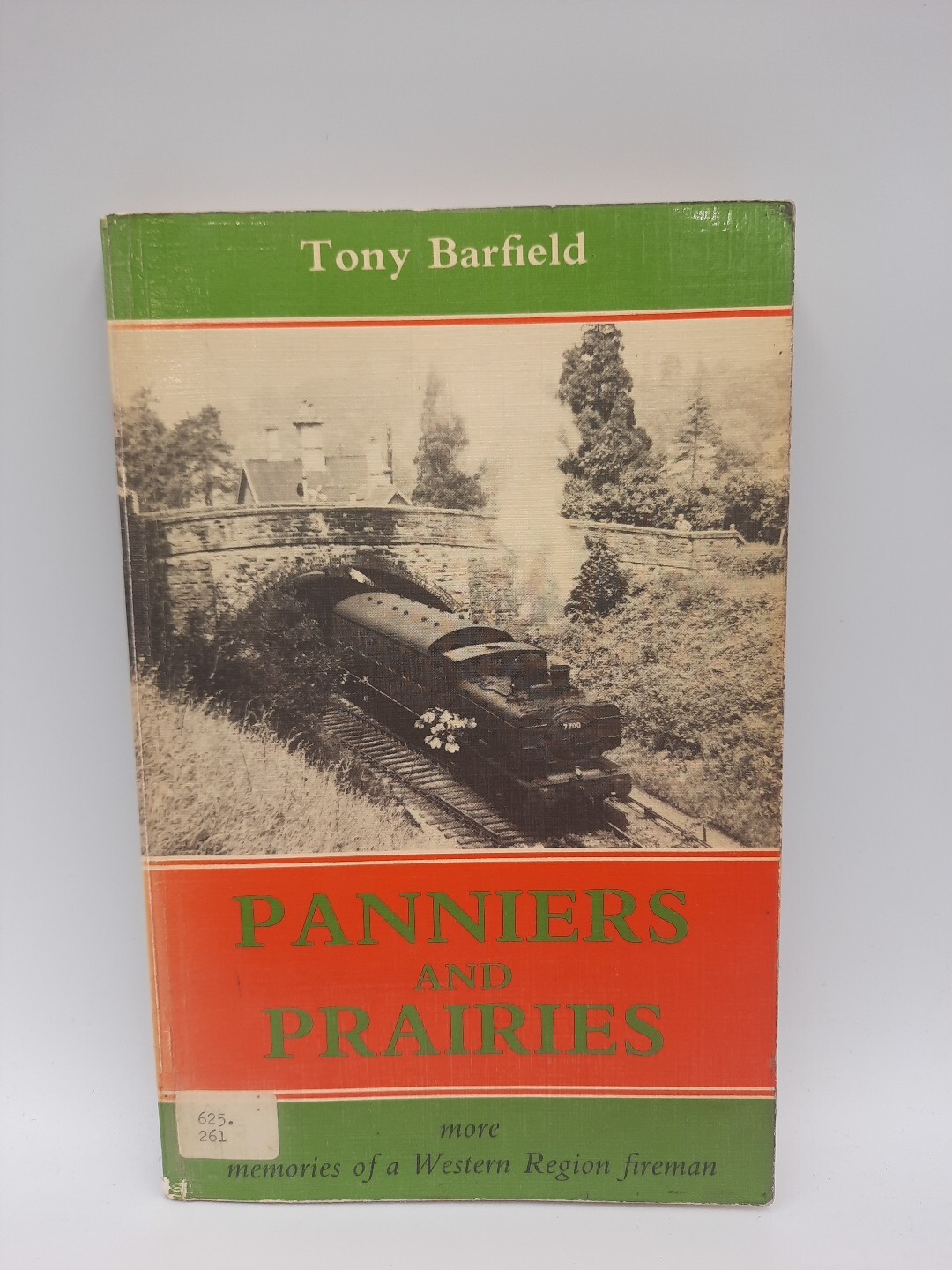 Panniers And Prairies Tony Barfield 1981 Ex Library