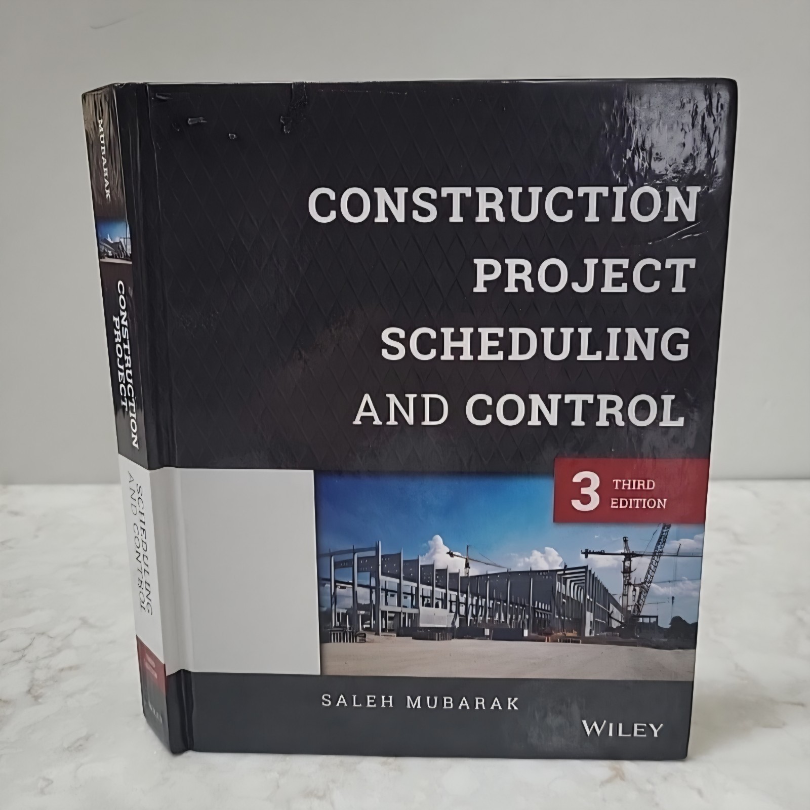 Construction Project Scheduling and Control by Saleh Mubarak