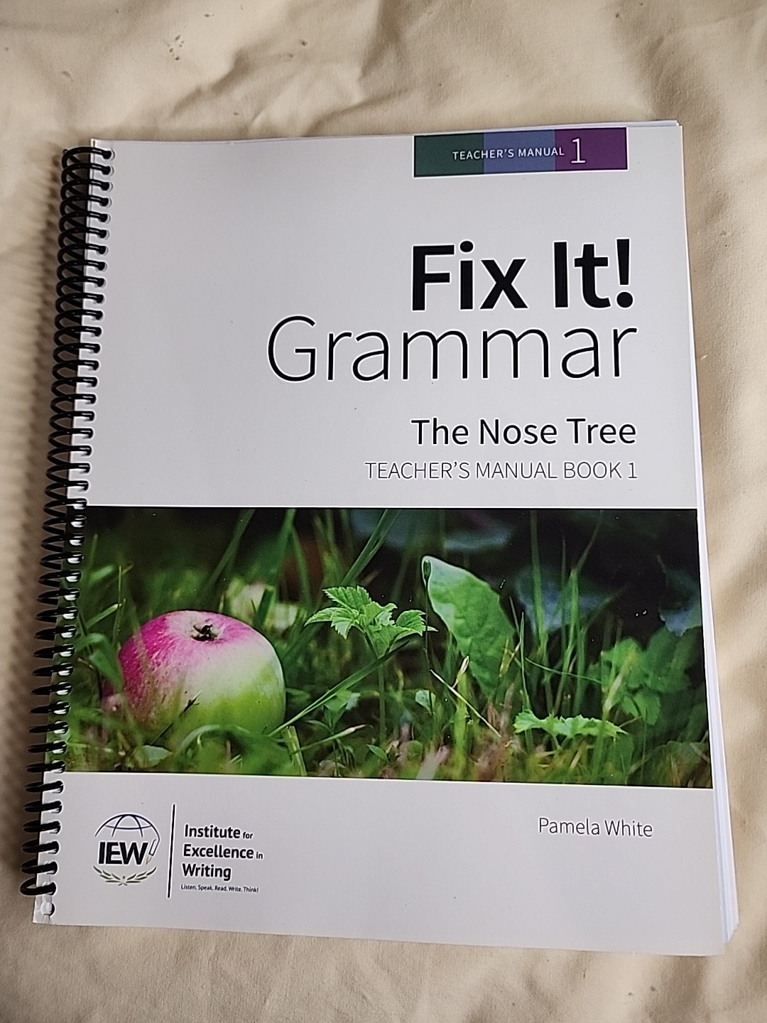 Fix It! Grammar The Nose Tree Teachers Manual Book Level 1 by Pamela White (T161