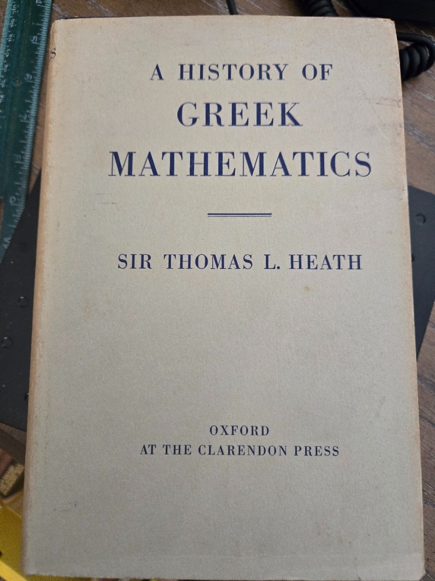 A History of Greek Mathematics, Vol. 1: From Thales to Euclid