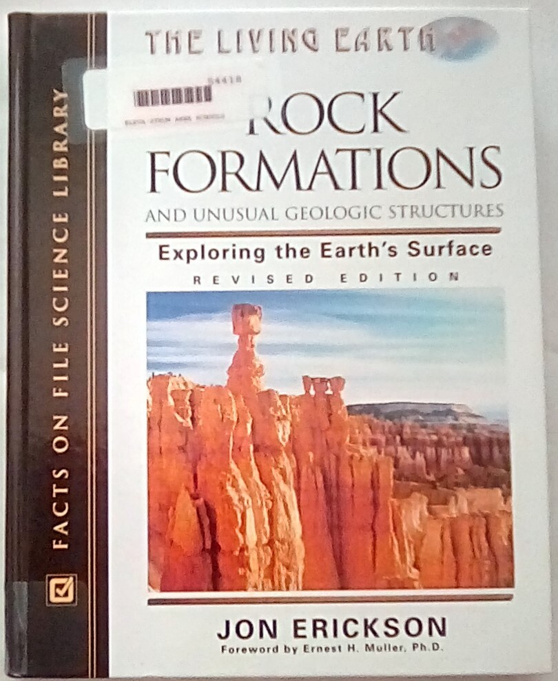 Rock Formations and Unusual Geologic Structures by Jon Erickson (2001, HC)