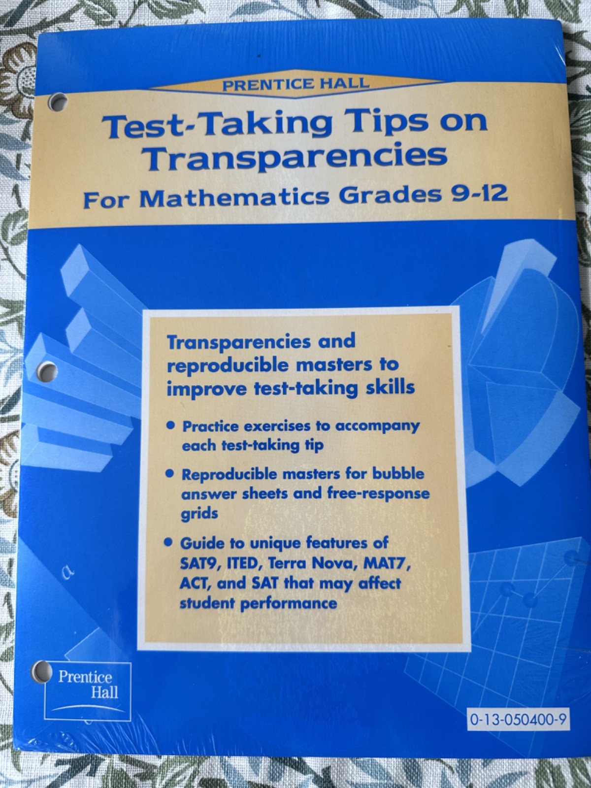 Prentice Hall TEST TAKING TIPS on Transparencies for MATHEMATICS Grades 9-12