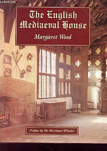 English Mediaeval House, The by Wood, Margaret Book The Fast Free Shipping