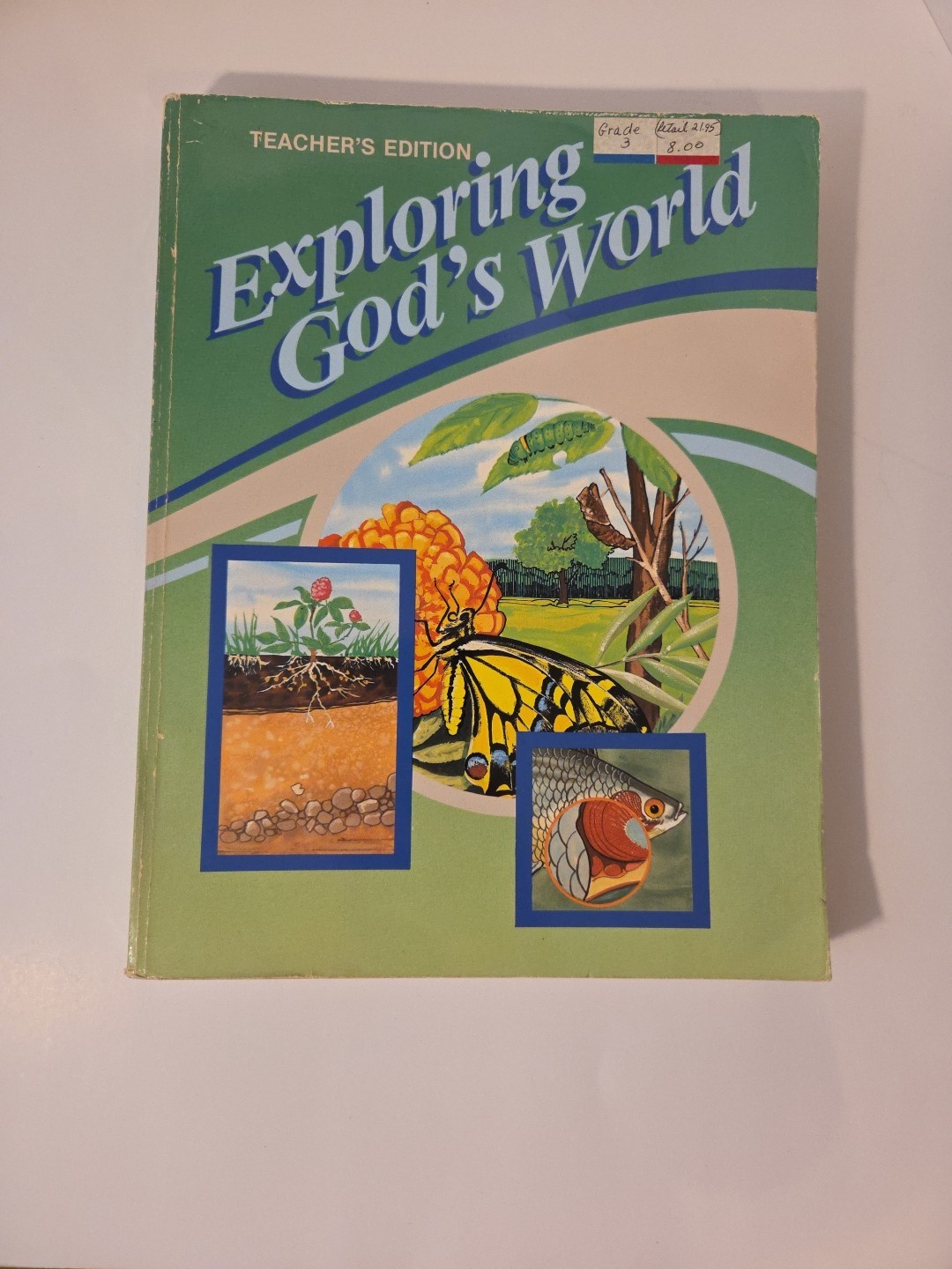 A Beka Exploring God’s World Teacher Edition 3rd Grade Third