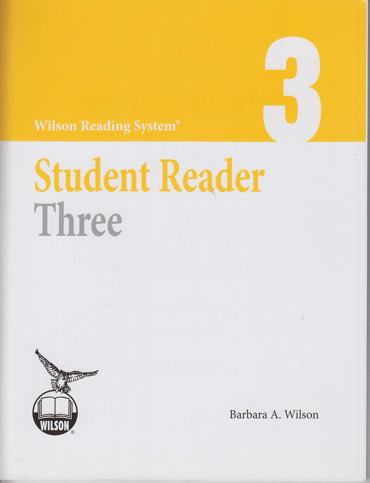 Wilson Reading System Student Reader Three [Paperback] Barbara A. Wilson