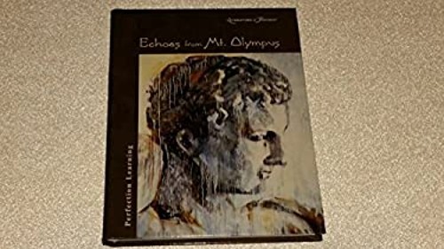 Echoes from Mt. Olympus Literature & Thought