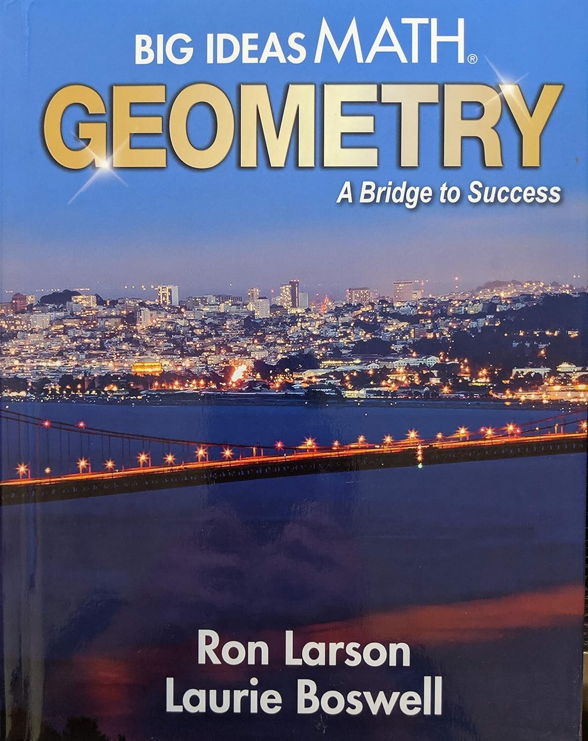 Math Geometry : A Bridge to Success by Ron Larson (2015, Hardcover, New Edition)