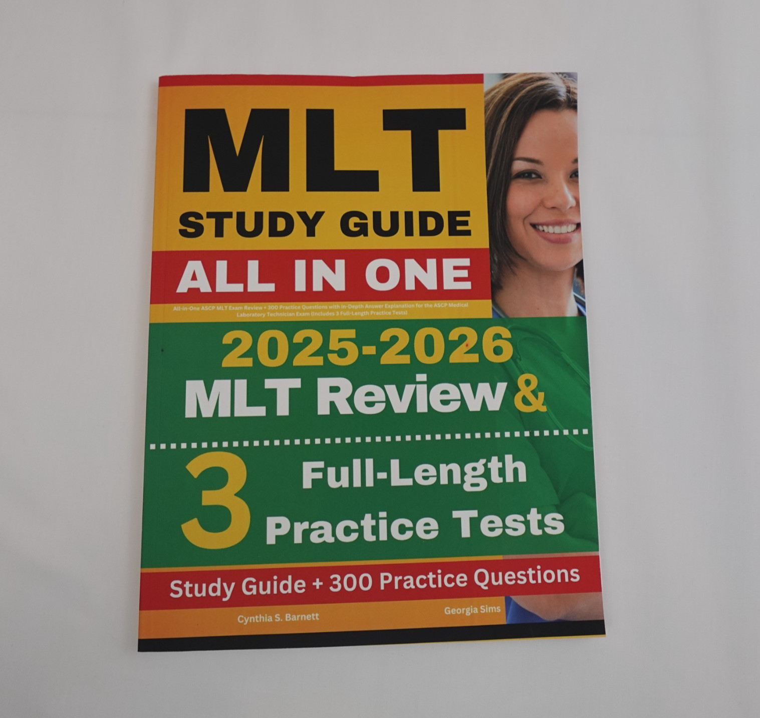 MLT Study Guide: All in One ASCP MLT Exam Review + 300 Practice Q by Barnett Cyn