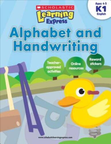 Scholastic Learning Express: Alphabet and Handwriting – Paperback – VERY GOOD