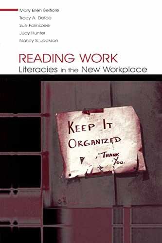 Reading Work – Paperback, by Belfiore Mary Ellen; Defoe Tracey A.; – Good