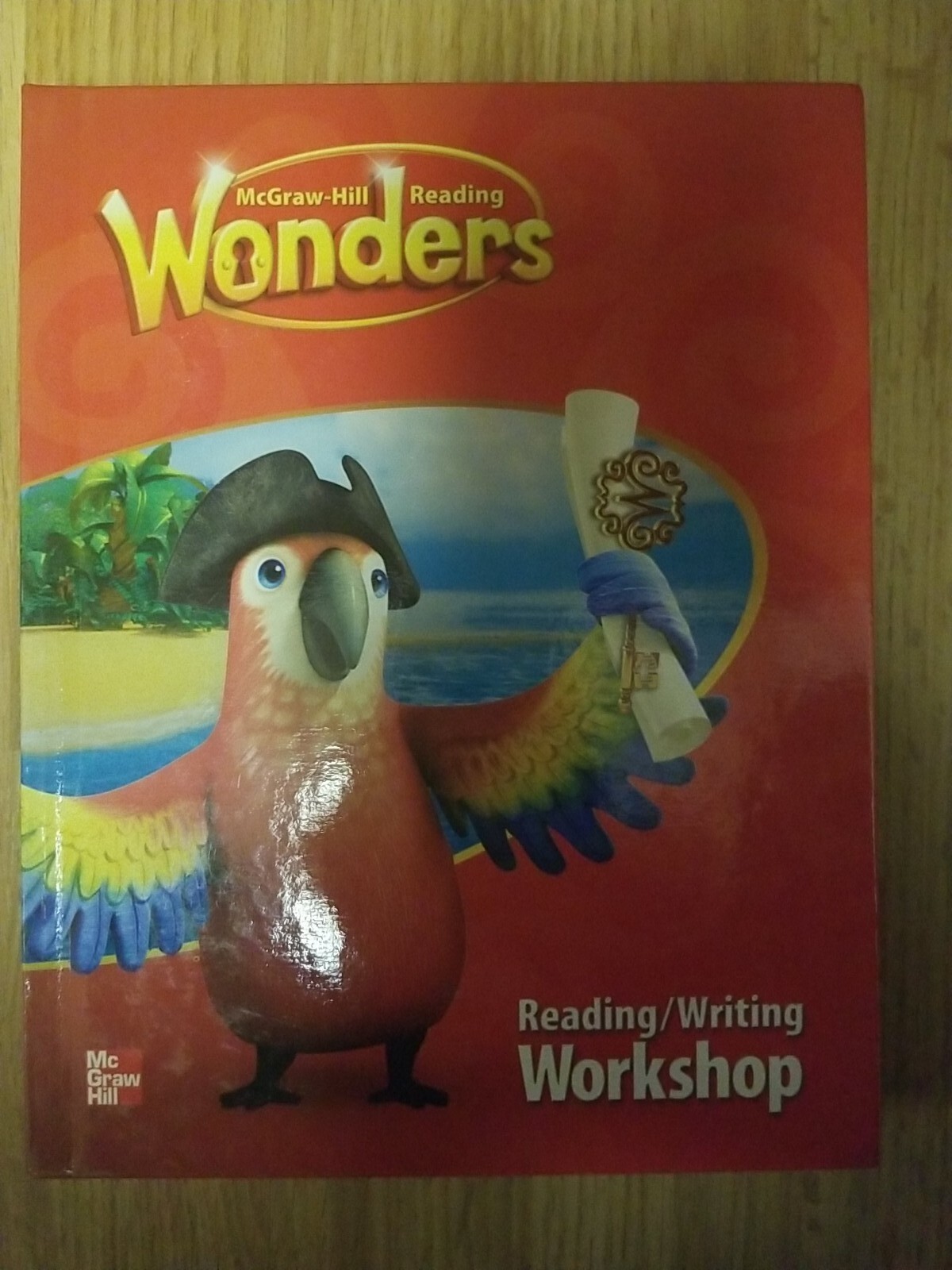 NEW McGraw Hill Wonders Reading/ Writing Workshop Hardcover Book