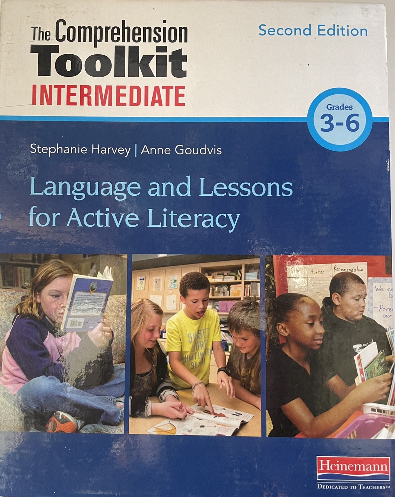 Heinemann The Intermediate Comprehension Toolkit Second Edition Grades 3-6