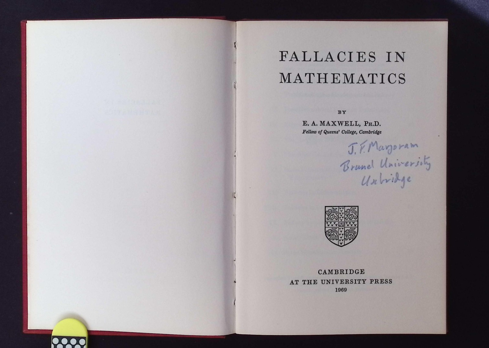 Fallacies in Mathematics by E. A. Maxwell, 1969 Cambridge University Press, HB