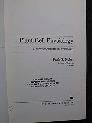 Plant Cell Physiology: A Physiochemical Approach [Hardcover] [Jan 18, 1971] PA..