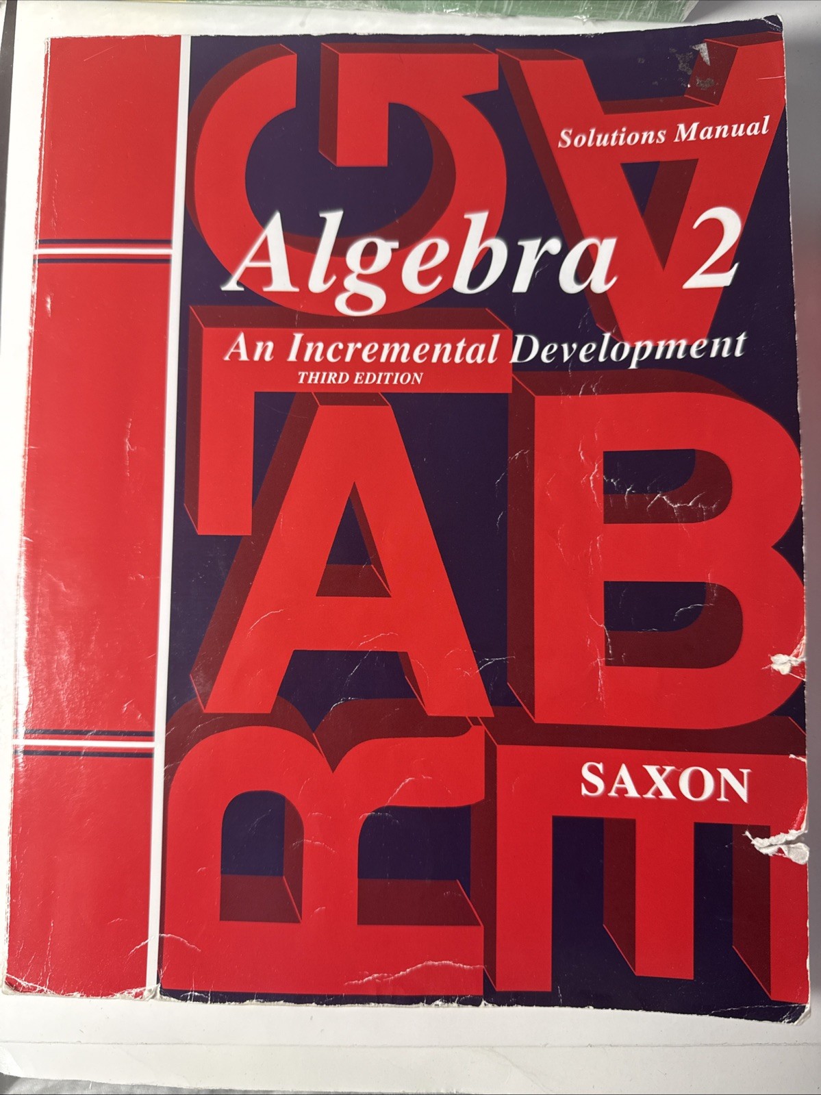 Saxon Algebra 2 (3rd Edition) Solutions Manual (cover Wear)