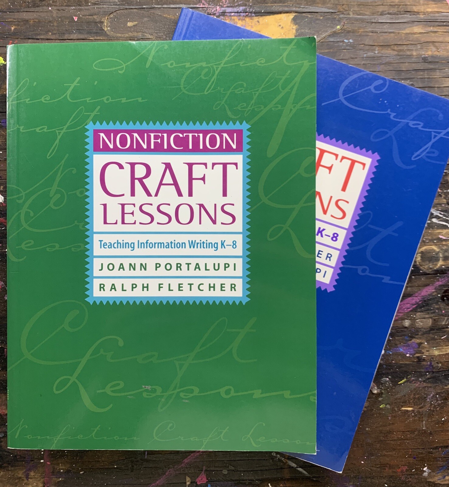 Nonfiction Craft Lessons and Craft Lessons. 2 Books