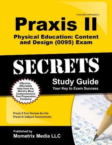Praxis II Physical Education: – Paperback, by Praxis II Exam – Acceptable